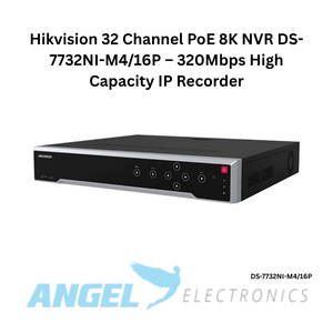 Hikvision 32 Channel PoE 8K NVR DS-7732NI-M4/16P – 320Mbps High Capacity IP Recorder